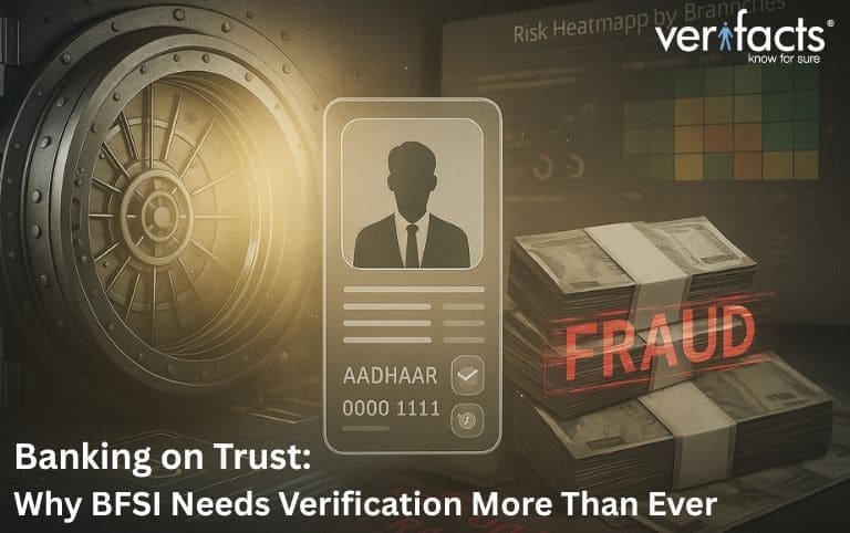 Banking_on_Trust :Why_BFSI_Needs_Verification_More Than Ever